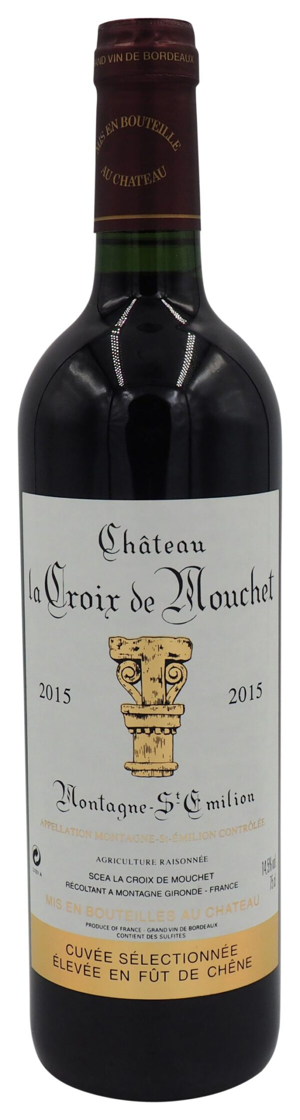 Chateau La Croix de Mouchet Montagne Saint Emilion 2015